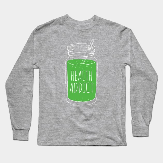 Health Addict Long Sleeve T-Shirt by Immunitee